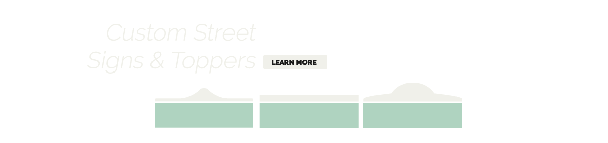 Street Signs and Toppers